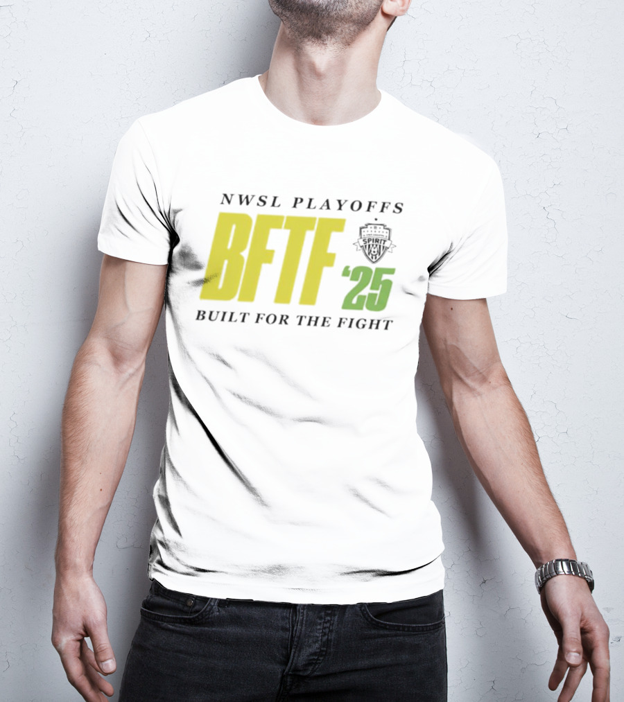 NWSL Playoffs 2025 BFTF Built For The Fight Soccer T-Shirt