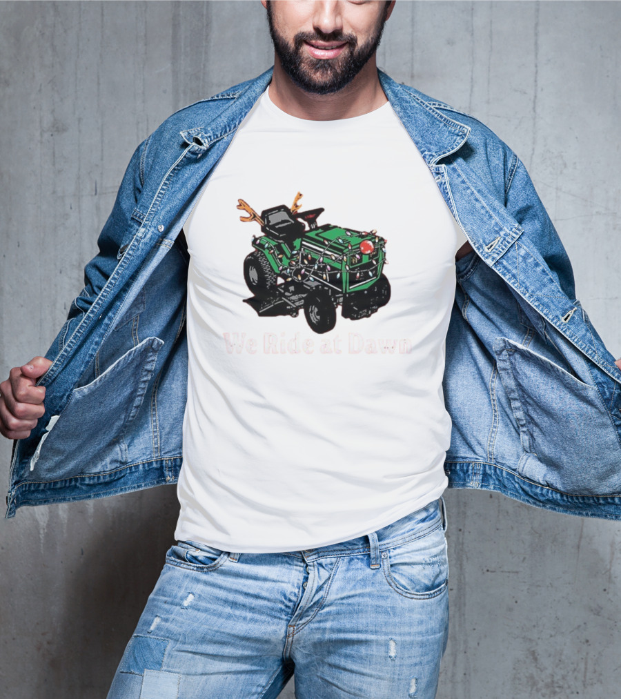 We Ride At Dawn Santa Tractor Christmas Lights Reindeer Antlers T-Shirt