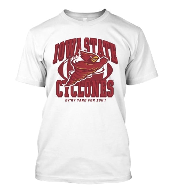 Iowa State Cyclones Ev’ry Yard For ISU Punching Mascot Football T-Shirt
