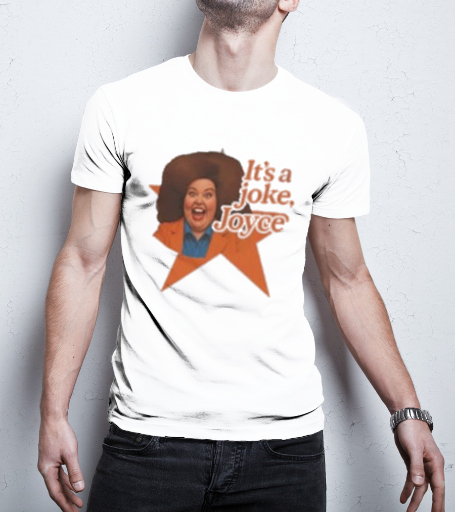 Pam Ann Iconic It's A Joke Joyce Comedy Retro Style T-Shirt