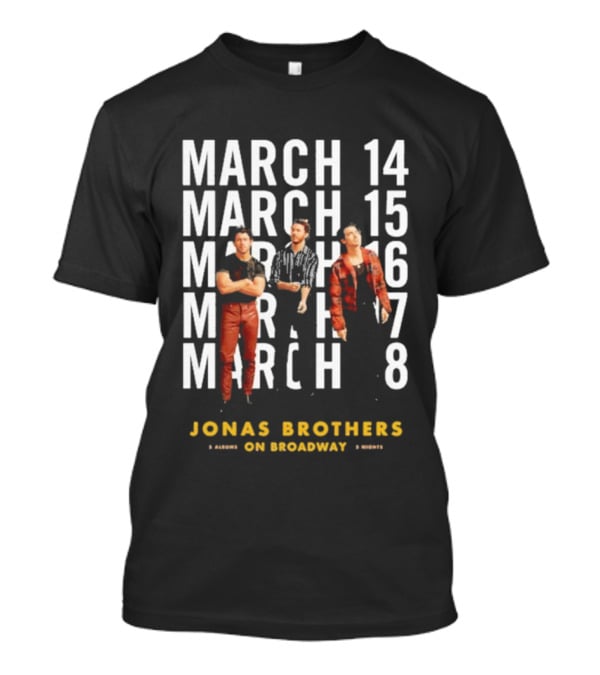 Jonas Brothers Live On Broadway March 14-18 2025 T-Shirt