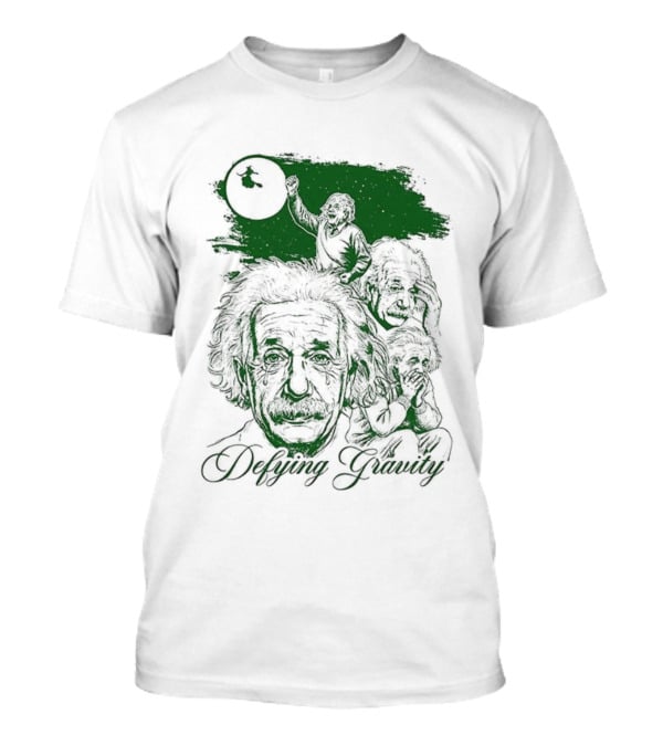 Defying Gravity Einstein Sketch Face With Gravity Concept T-Shirt