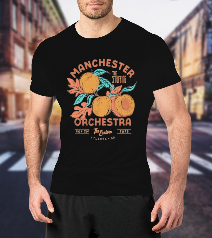 Manchester Orchestra The Stuffing Nov 21 2025 The Eastern Atlanta GA Peaches T-Shirt