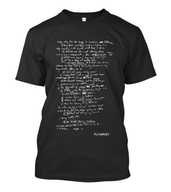 Pj Harvey Seem An I Handwritten Poetic Lyrics Text T-Shirt