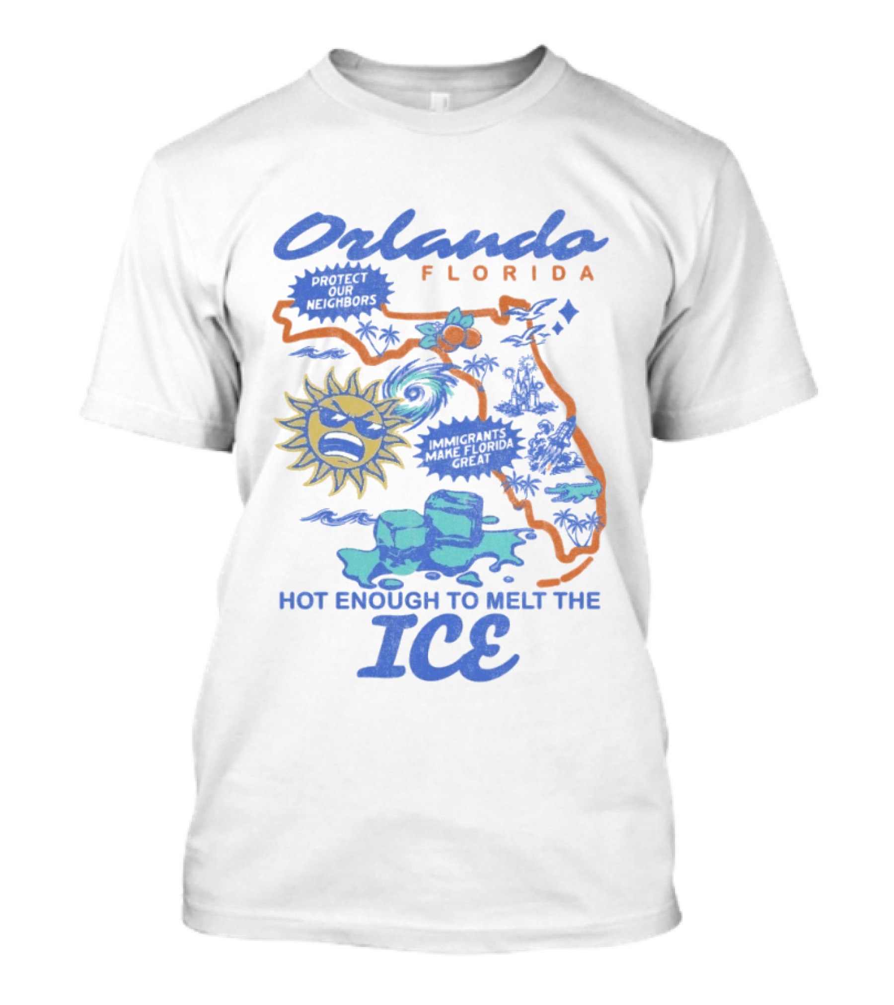 Orlando Florida Sun Fun Hot Enough To Melt The ICE T-Shirt