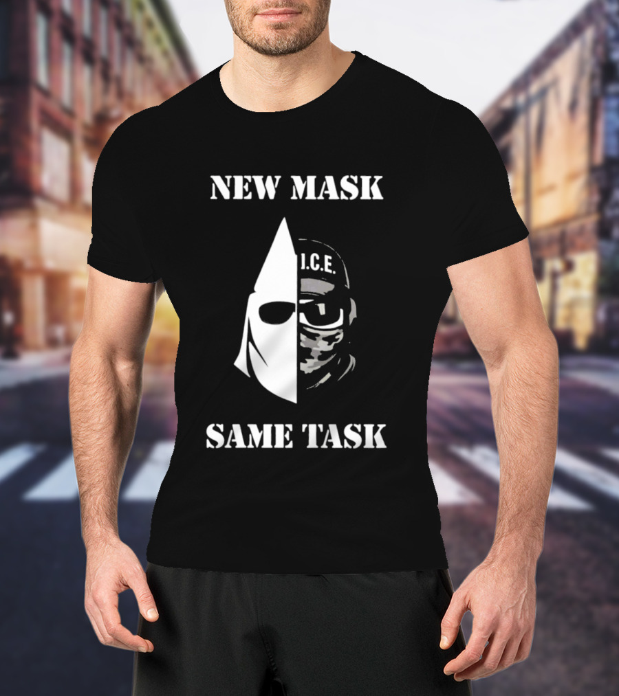 New Mask Same Task I.C.E. T-Shirt