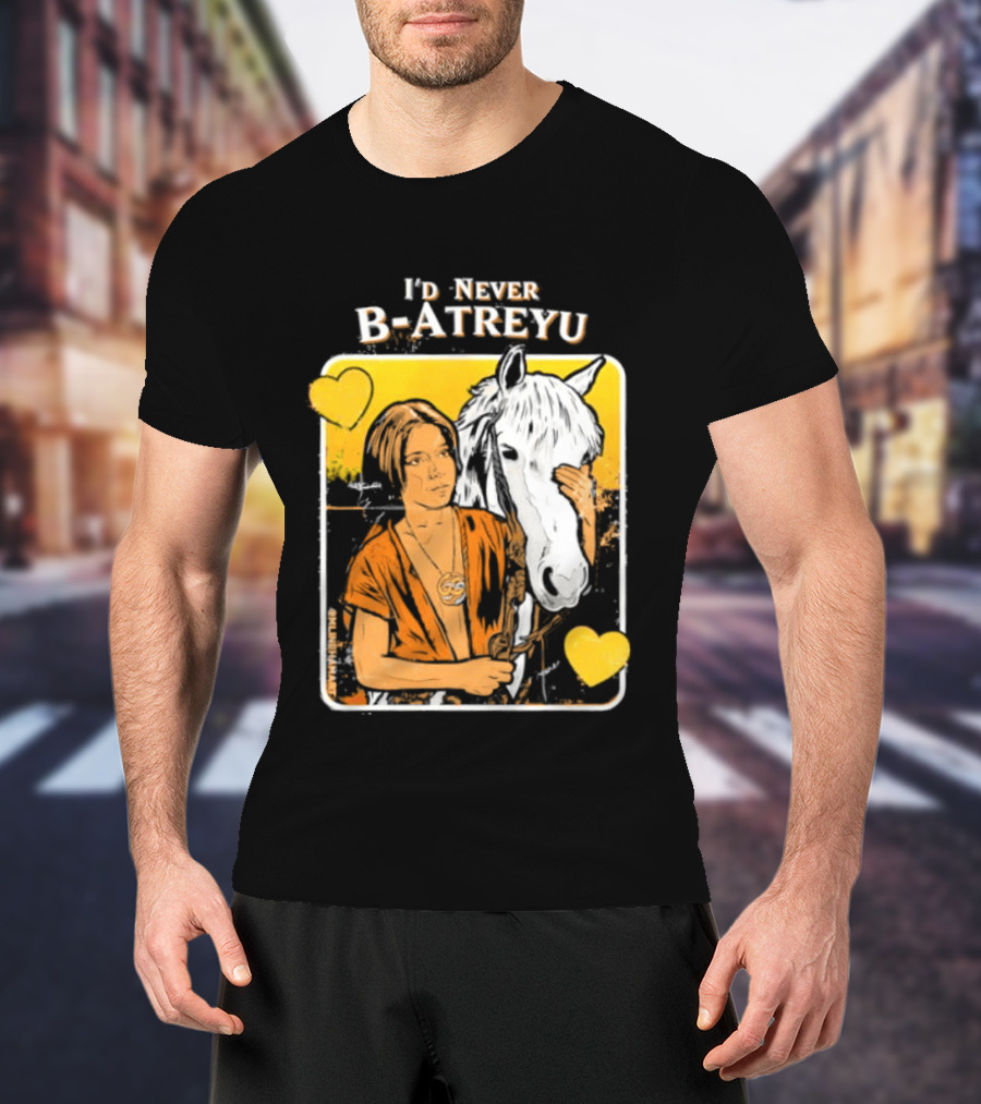 I'd Never B Atreyu Nostalgic Adventure Fantasy T-Shirt