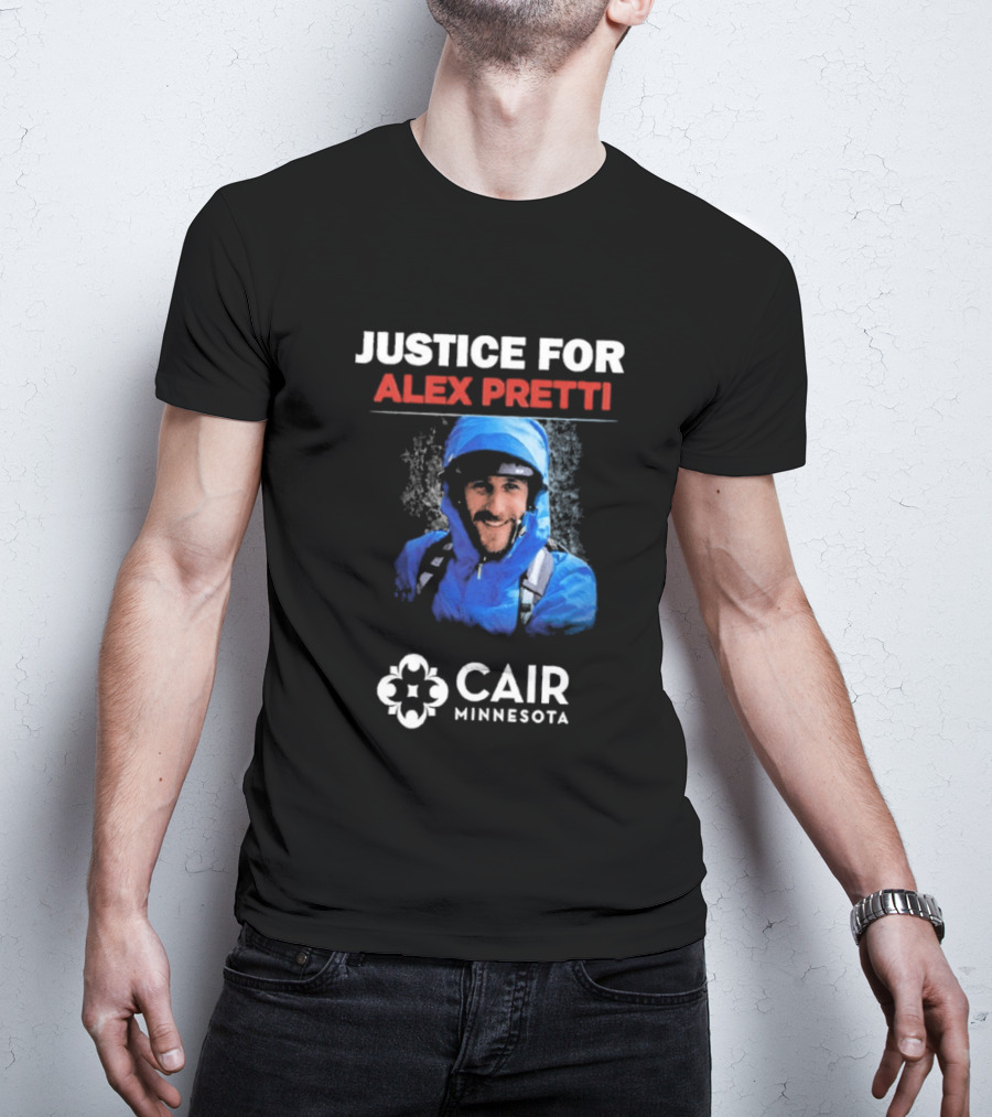 Justice For Alex Pretti CAIR Minnesota T-Shirt
