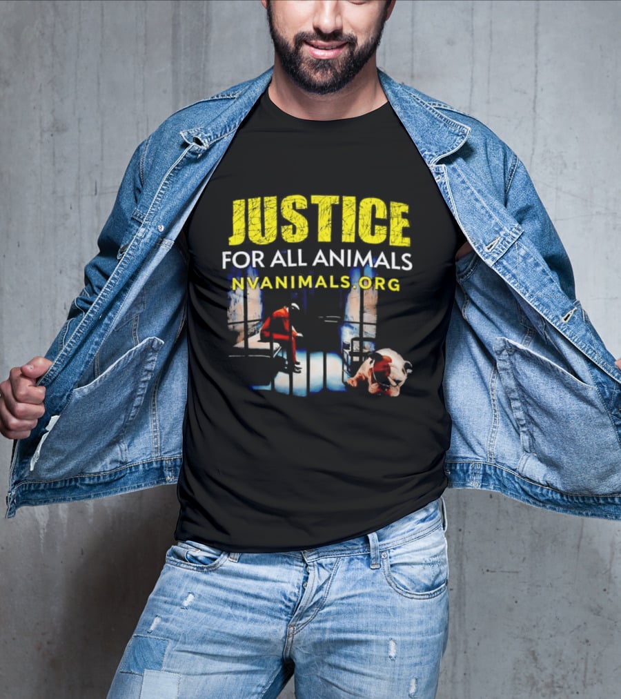 Justice For All Animals NVAnimals.org Compassion Awareness T-Shirt