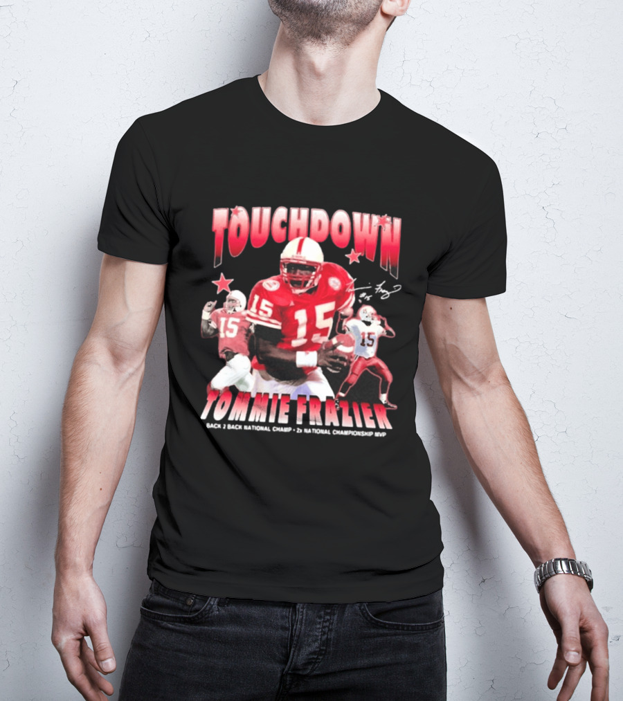 Touchdown Tommie Frazier 1995 Ncaa Championship Nebraska Football T-Shirt