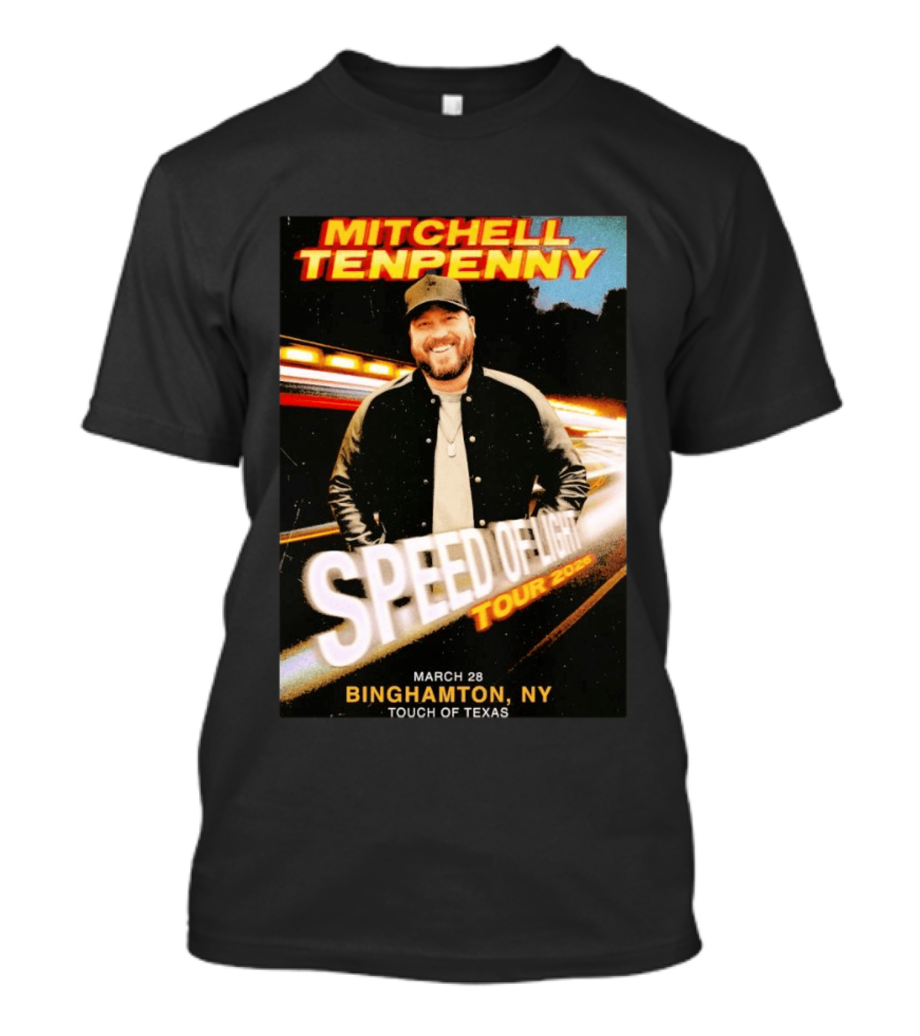 Mitchell Tenpenny Speed Of Light Tour 2026 Binghamton NY March 28 Touch Of Texas T-Shirt