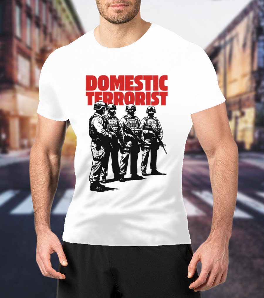 Domestic Terrorist Abolish ICE Tactical Units Silhouette Protest T-Shirt
