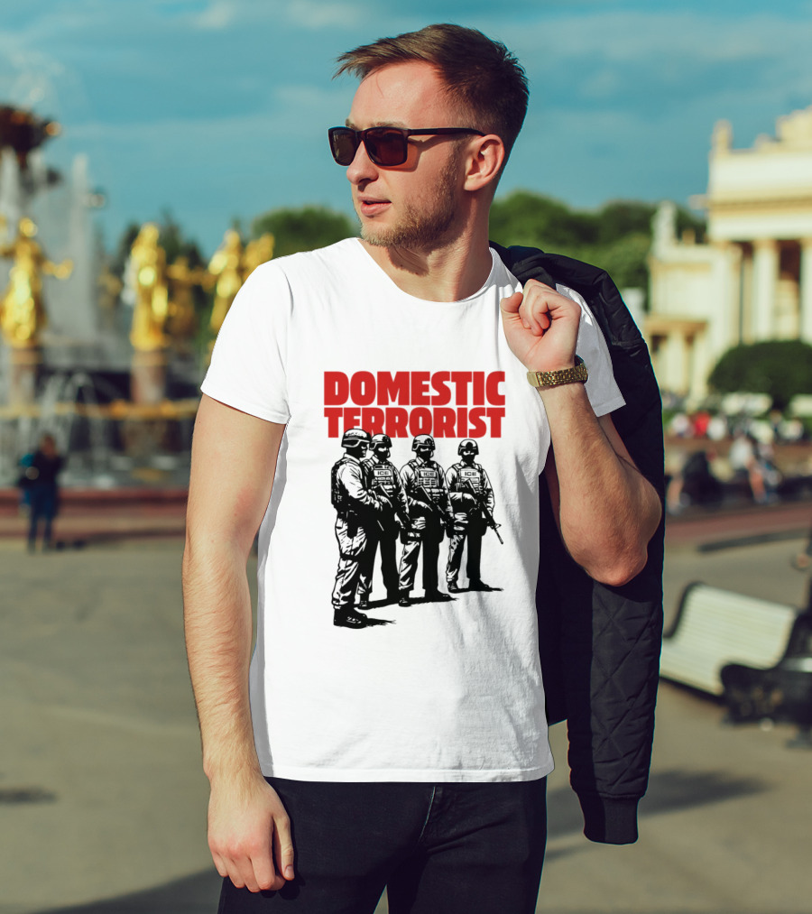 Domestic Terrorist Abolish ICE Tactical Units Silhouette Protest T-Shirt