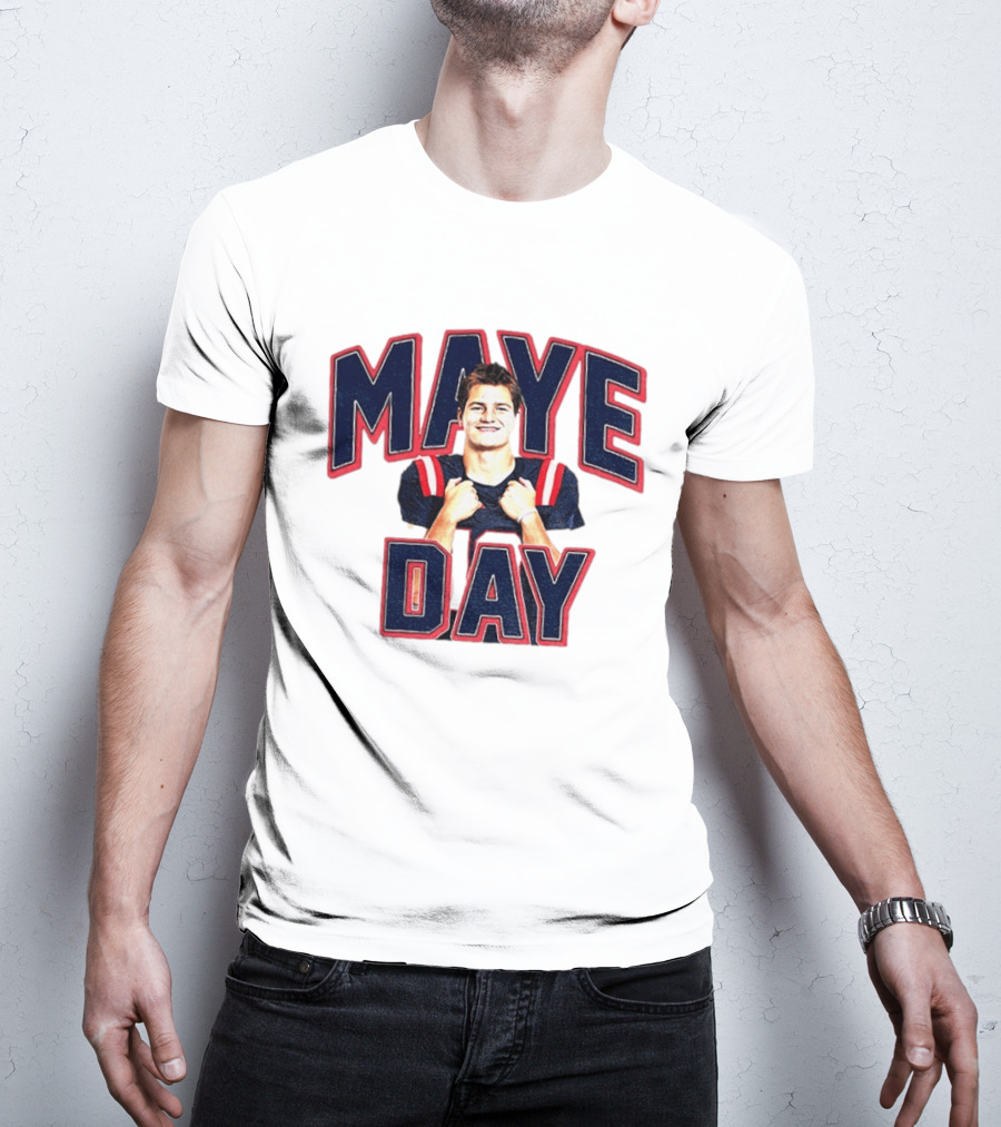 Maye Day Gay For Maye Drake Maye New England Patriots Football Player T-Shirt