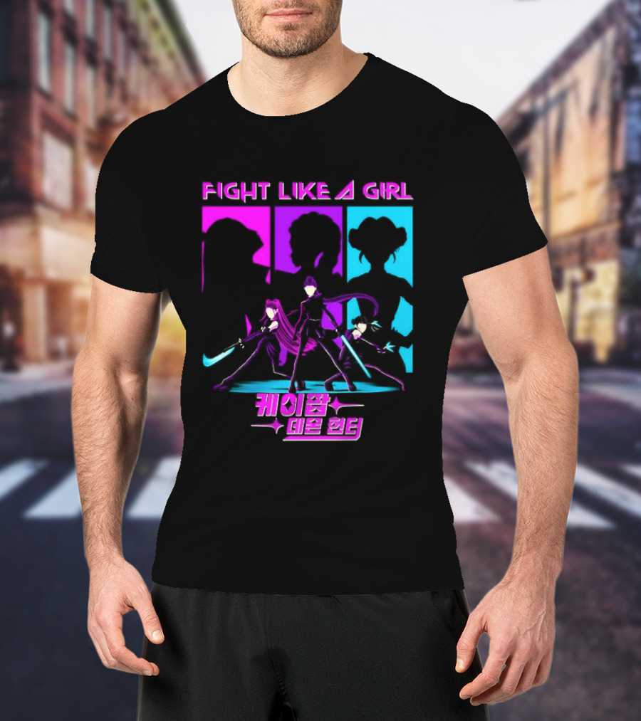 KPop Demon Hunters Fight Like A Girl Korean T-Shirt