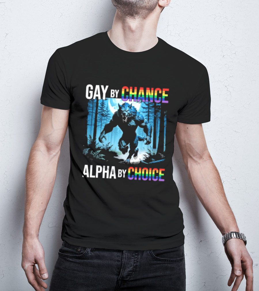 Gay By Chance Alpha By Choice Wolf LGBT Rainbow Forest Moon T-Shirt