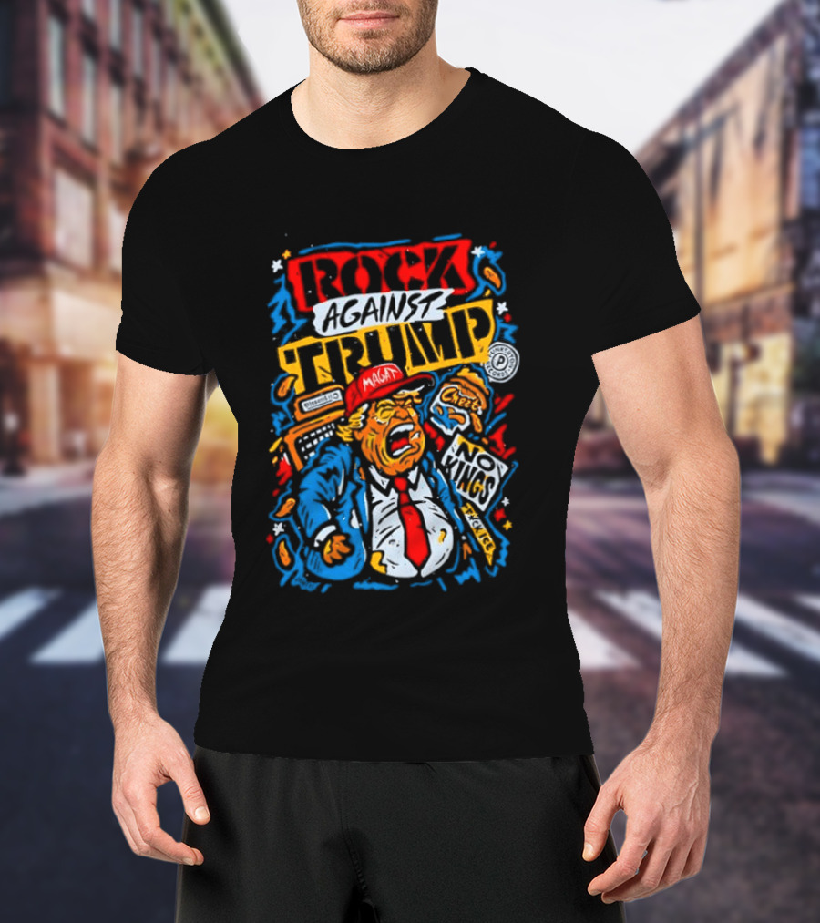 Rock Against Trump MAGA No Kings T-Shirt
