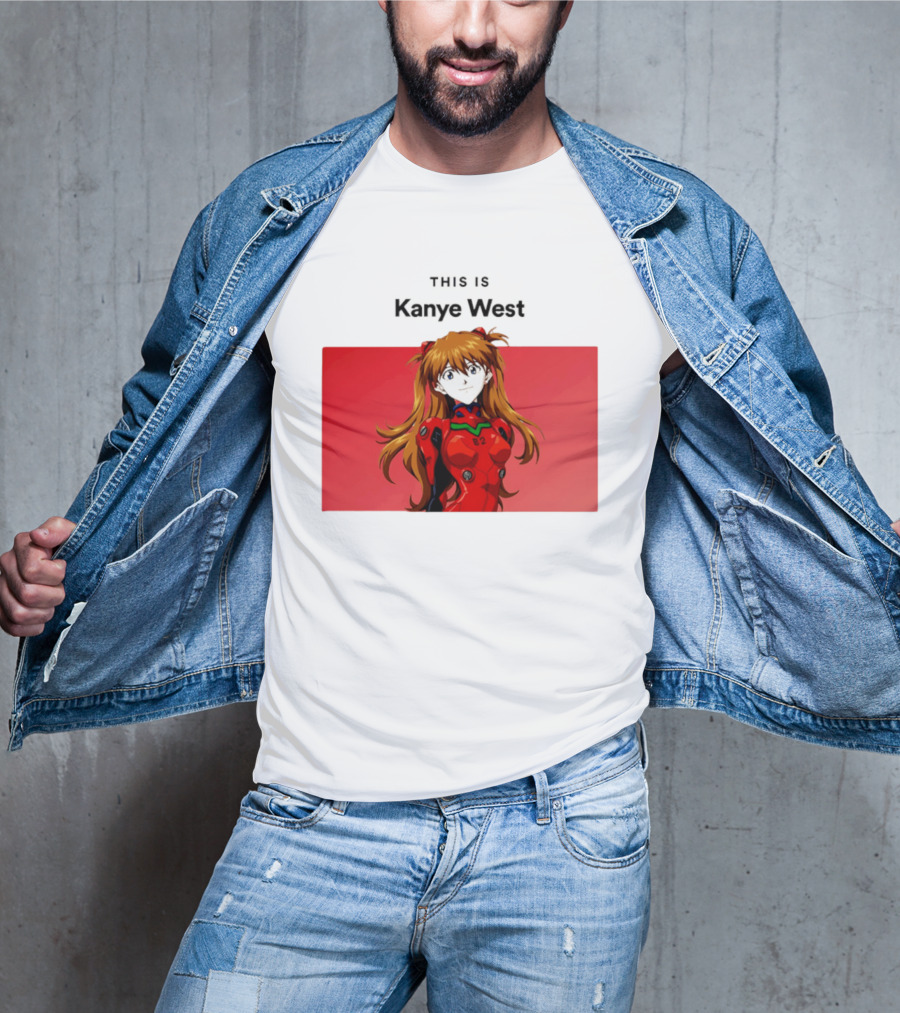 This Is Kanye West Anime Asuka Evangelion T-Shirt