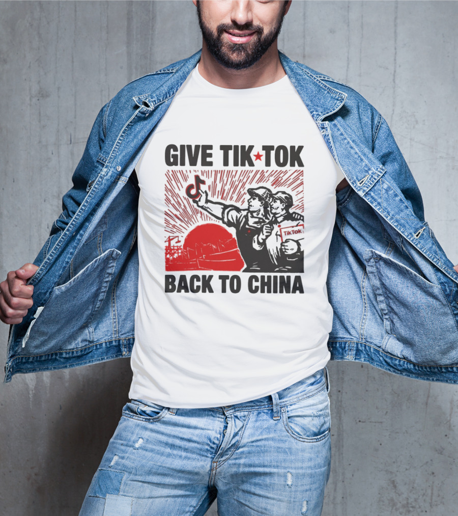 Give TikTok Back To China Red Sunburst Worker T-Shirt