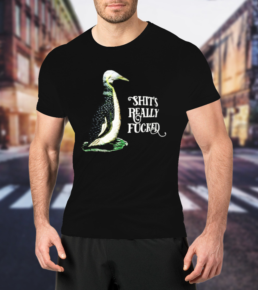 Effin' Birds Shit's Really Fucked Penguin T-Shirt
