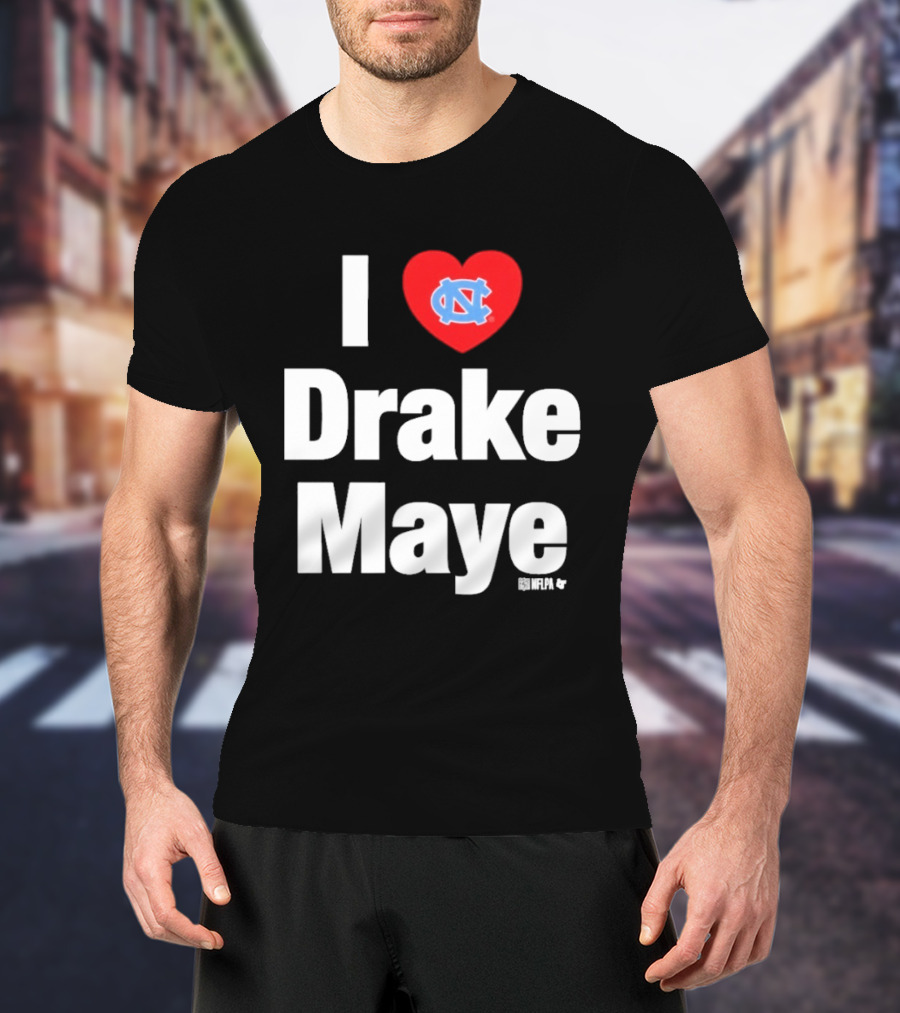 North Carolina Tar Heels I Heart Drake Maye UNC T-Shirt