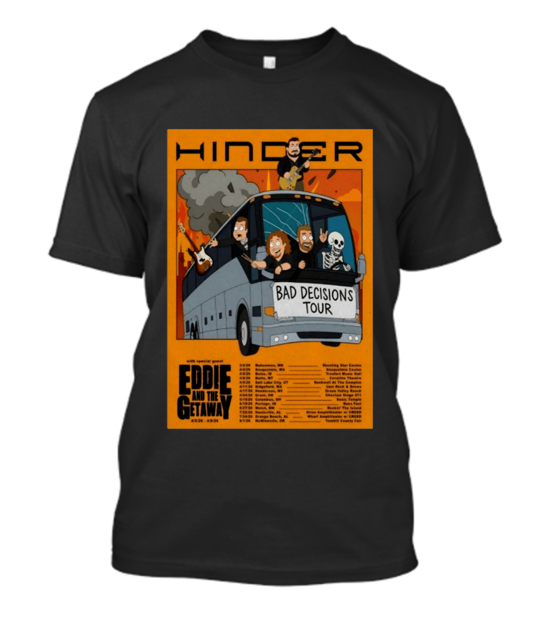 Hinder Bad Decisions Tour 2026 Eddie And The Getaway Dates T-Shirt