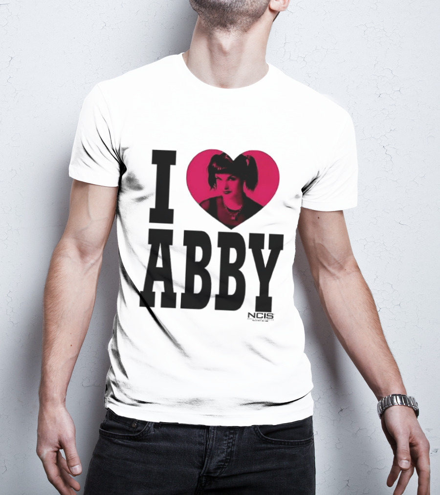 I Love Abby NCIS Pauley Perrette Fan Merchandise T-Shirt