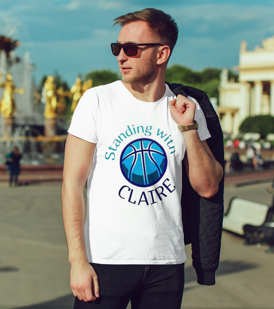 Standing With Claire Basketball Support T-Shirt