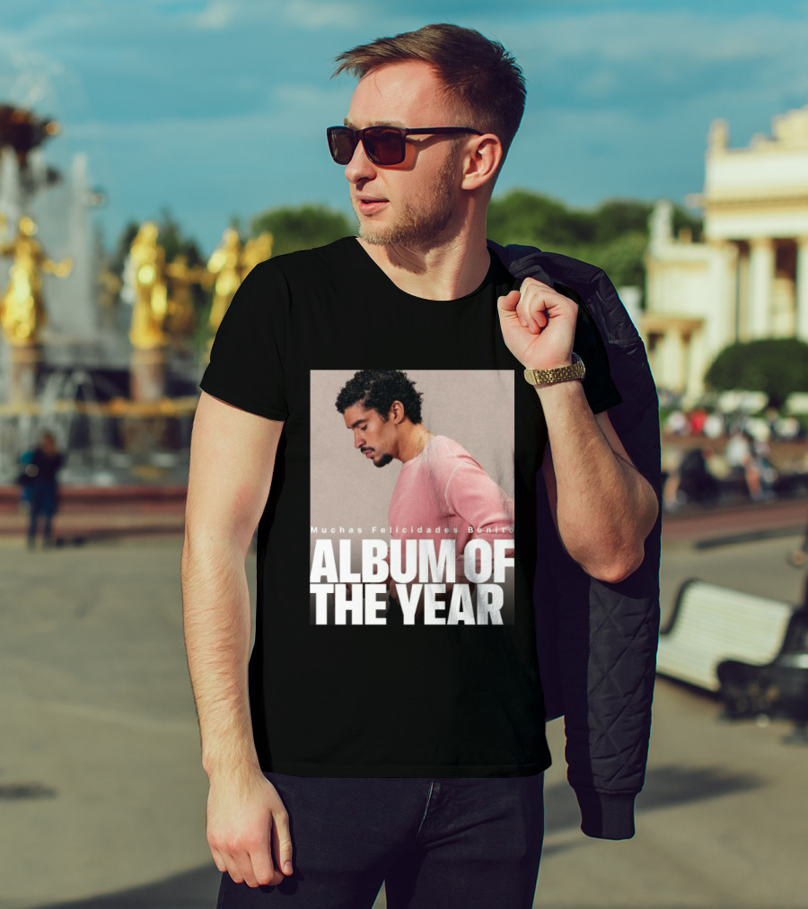 Muchas Felicidades Benito Album Of The Year T-Shirt