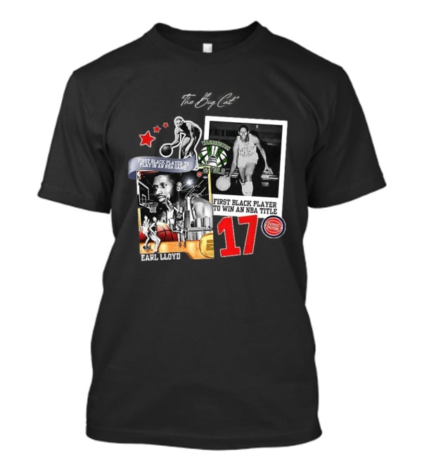 Earl Lloyd First Black Player Detroit Pistons Washington Capitols NBA Title 17 T-Shirt