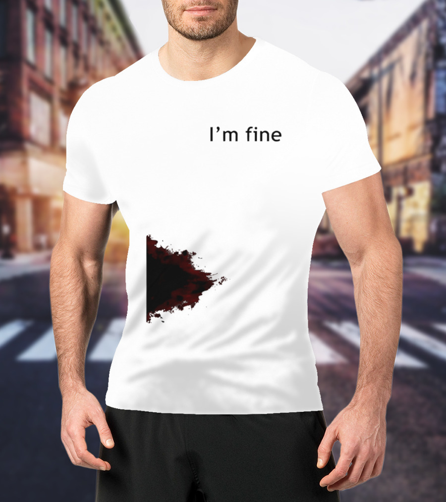 I'm Fine I'm Fire 2026 T-Shirt