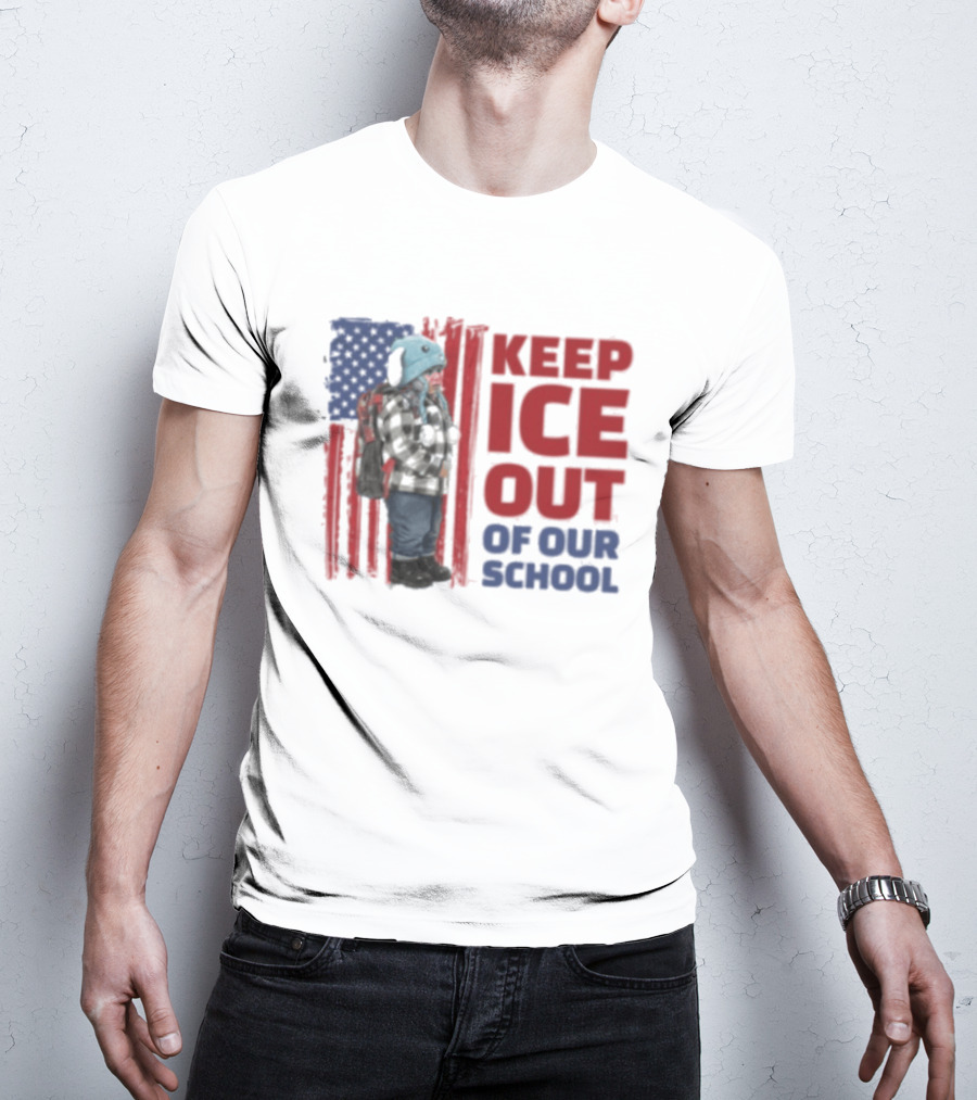 KEEP ICE OUT OF OUR SCHOOL USA Flag Blue Eagle Hat Kid Protest T-Shirt