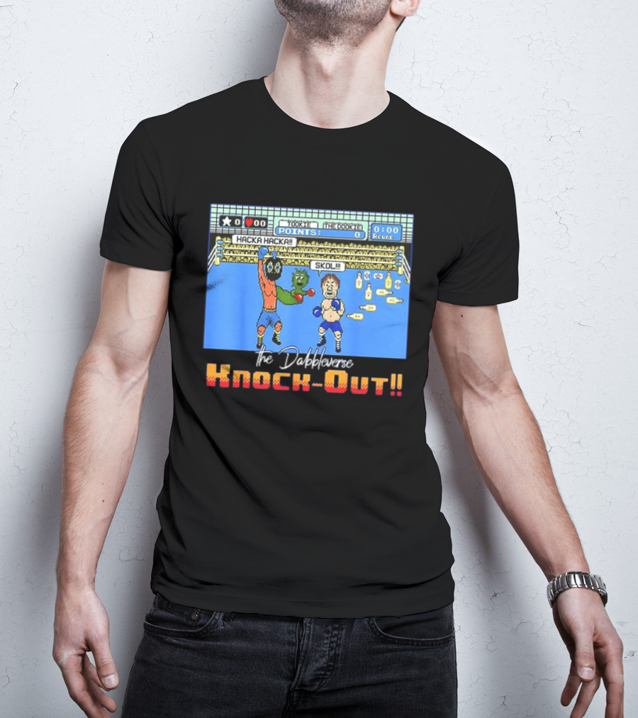 Tookie Vs The Dookie Dabbleverse Hacka Hacka Skol Knock Out T-Shirt
