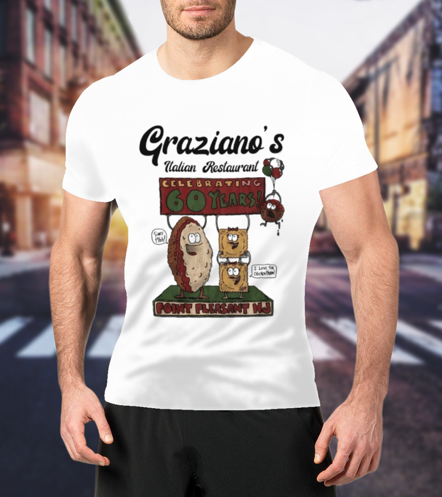 Graziano's Italian Restaurant Celebrating 60 Years Point Pleasant NJ Landmark Event T-Shirt