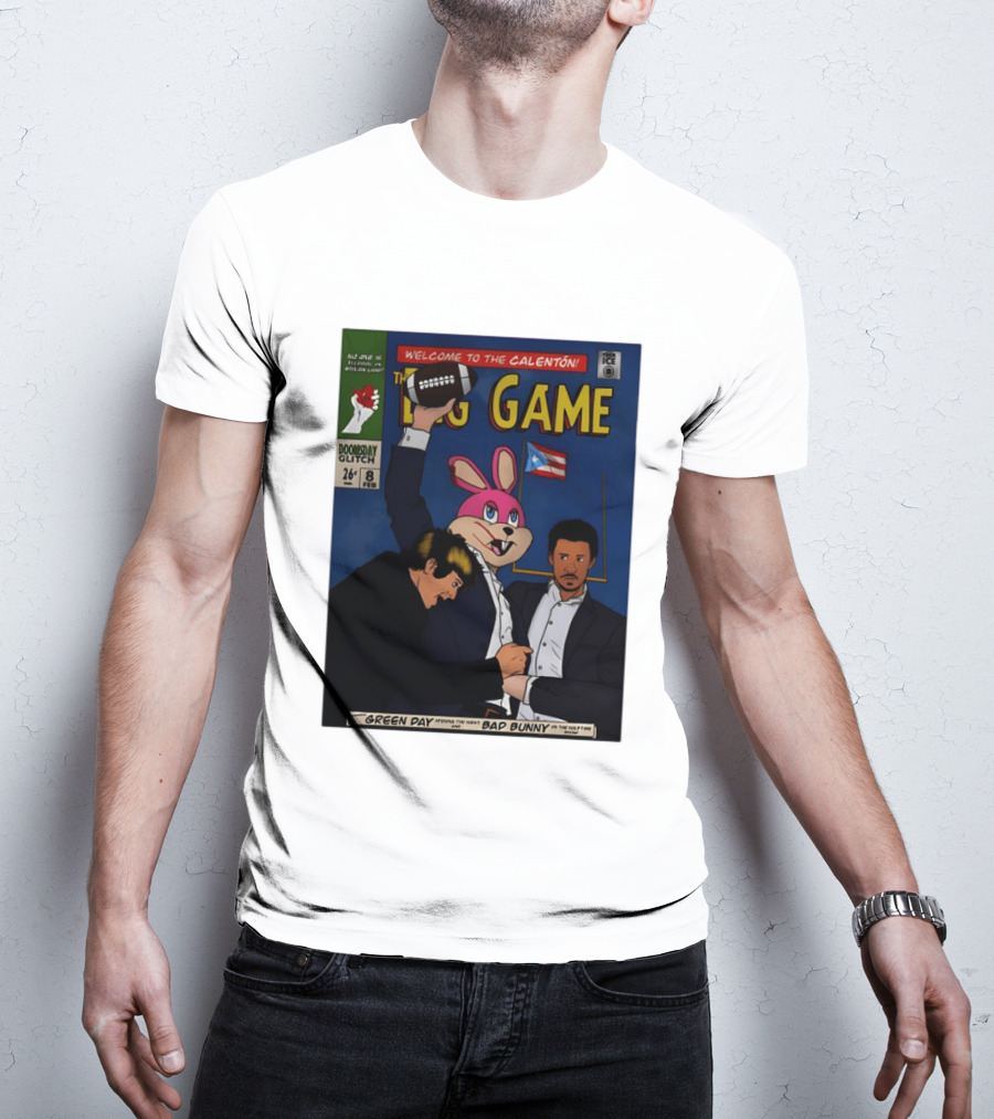 Welcome To The Calenton The Big Game Green Day Bad Bunny Doomsday Glitch T-Shirt