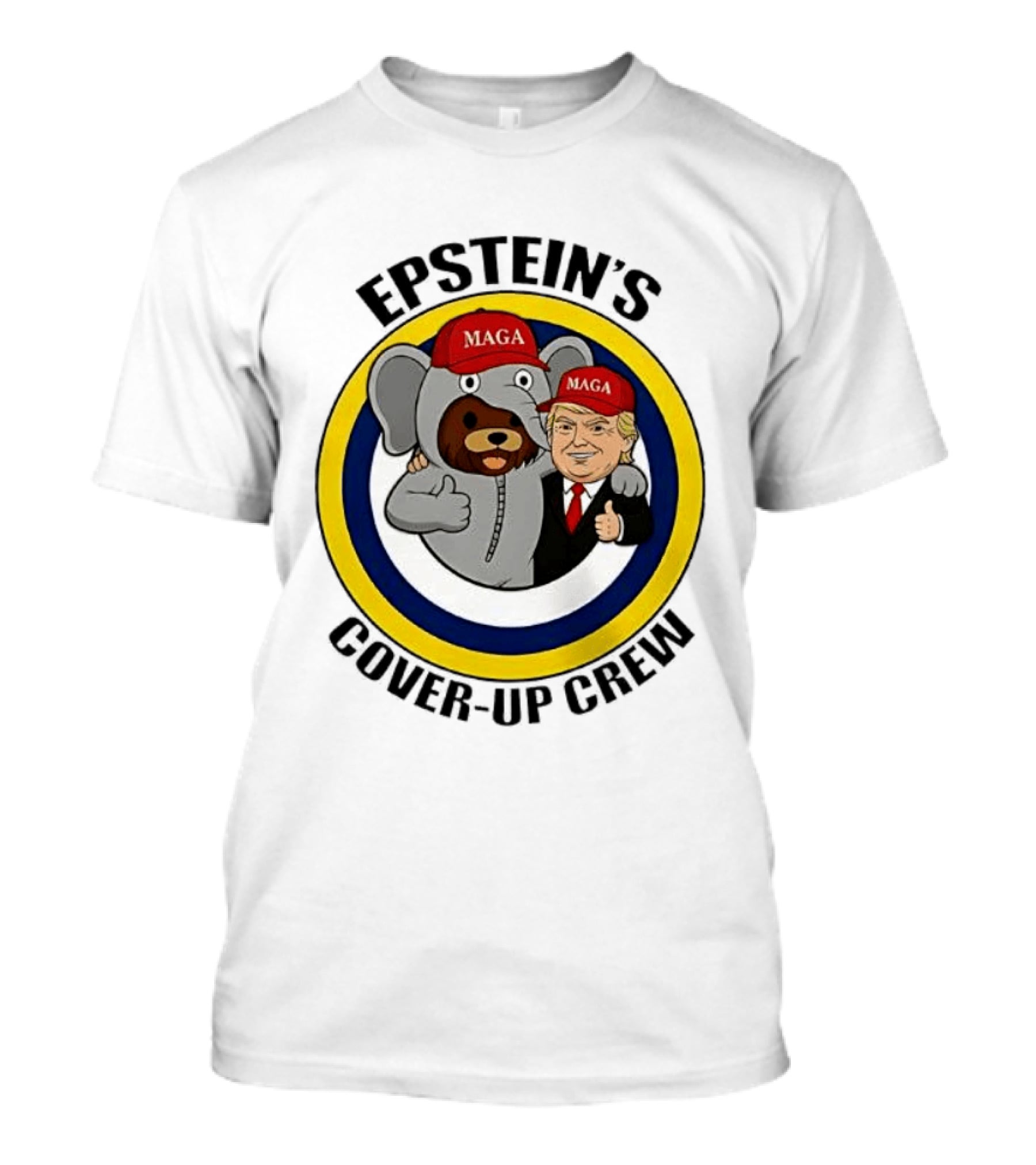 Epstein's Cover Up Crew MAGA Elephant Trump Caricature T-Shirt