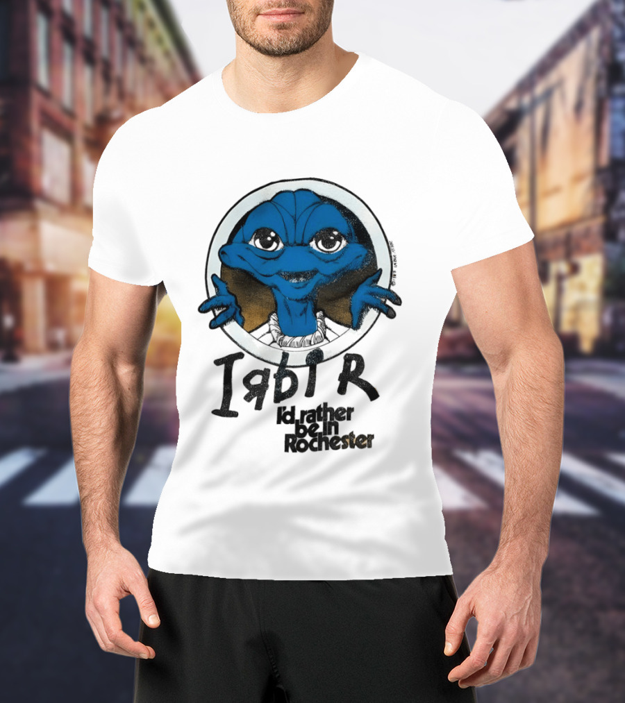 I'd Rather Be In Rochester E.T. Extra Terrestrial I R D I R T-Shirt