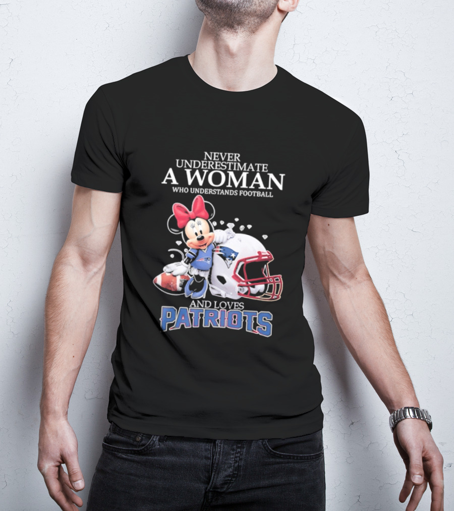 Minnie Mouse Never Underestimate A Woman Who Understands Football And Loves Patriots T-Shirt