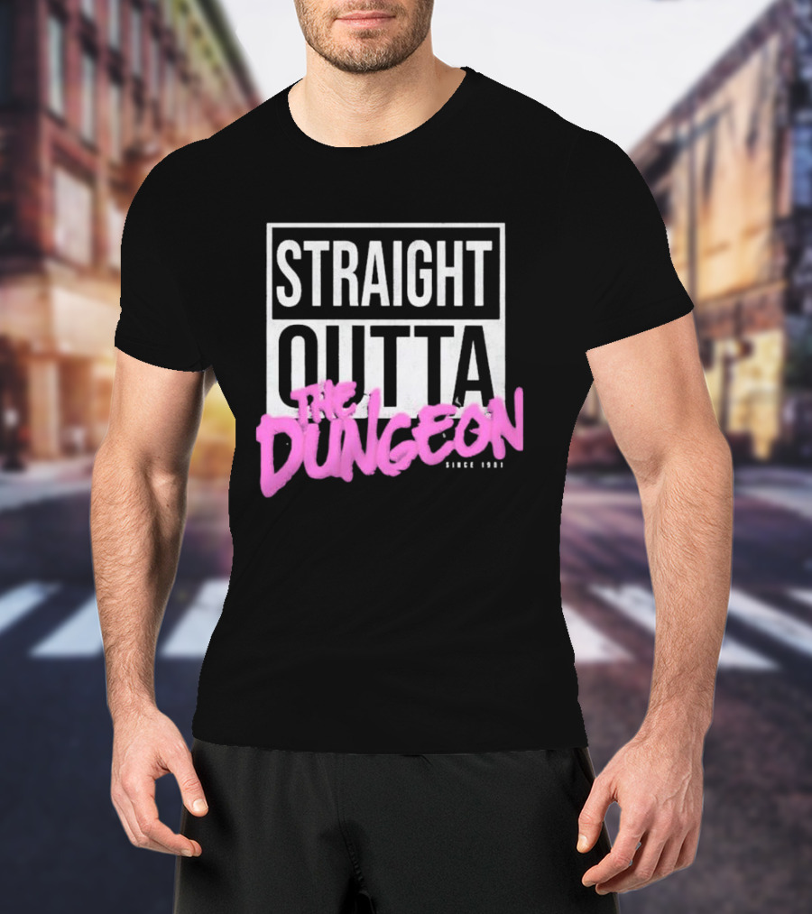 Straight Outta The Dungeon Since 1951 T-Shirt