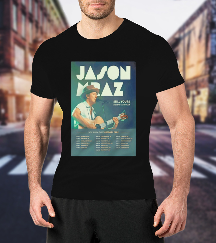 Jason Mraz Still Yours 2026 East Coast Tour Gregory Page Special Guest T-Shirt