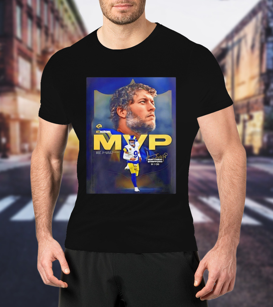 NFL Honors MVP Matthew Stafford Los Angeles Rams 2025 Most Valuable Player T-Shirt
