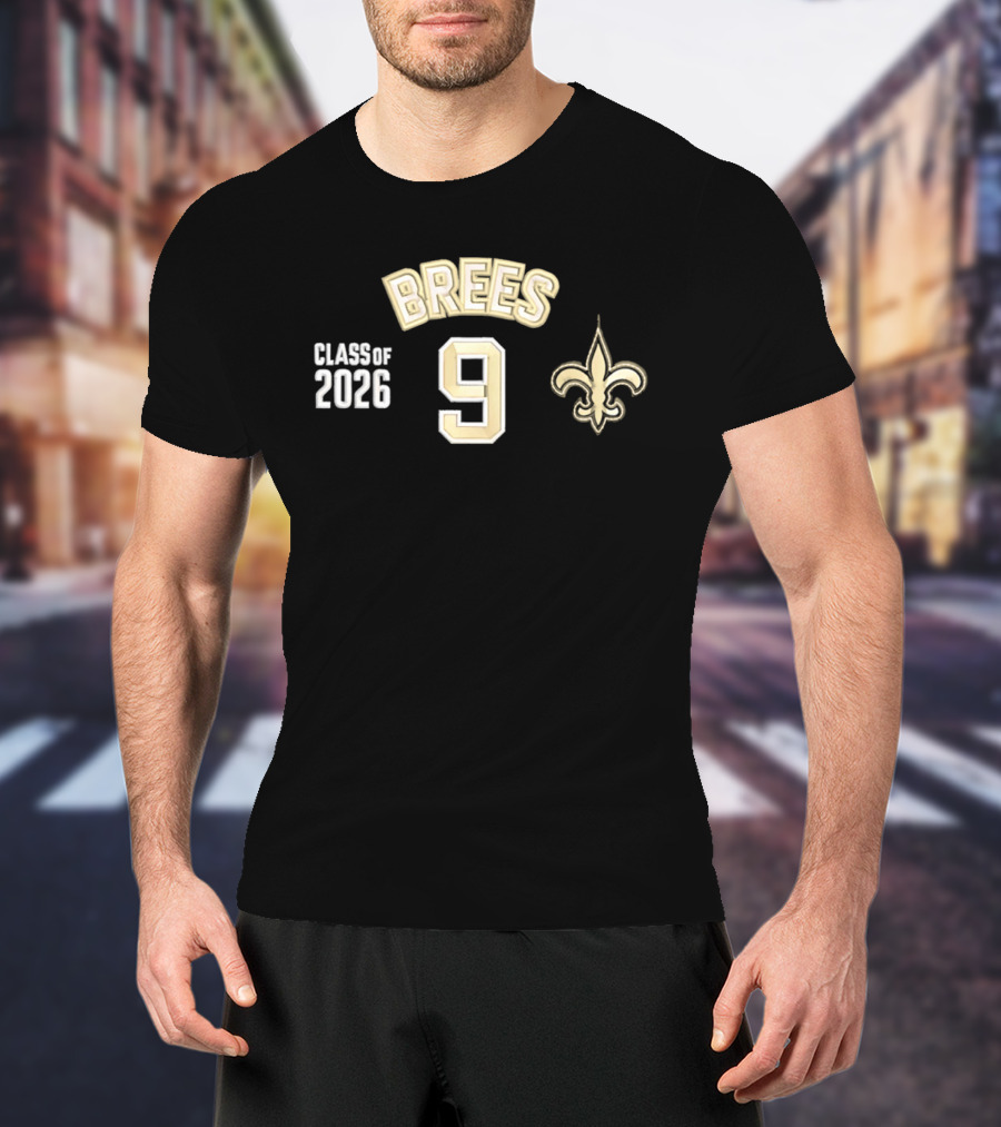 Brees 9 Class Of 2026 Fleur De Lis T-Shirt