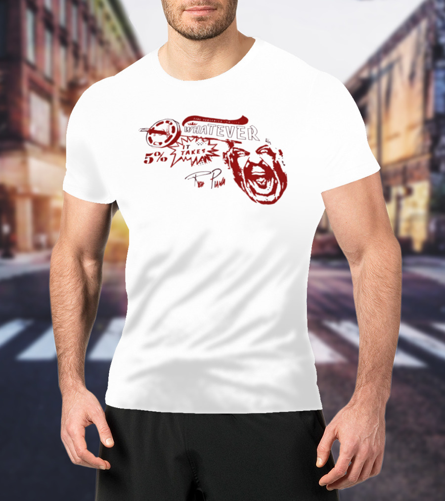 Whatever It Takes 5% Percenters For Life Red T-Shirt