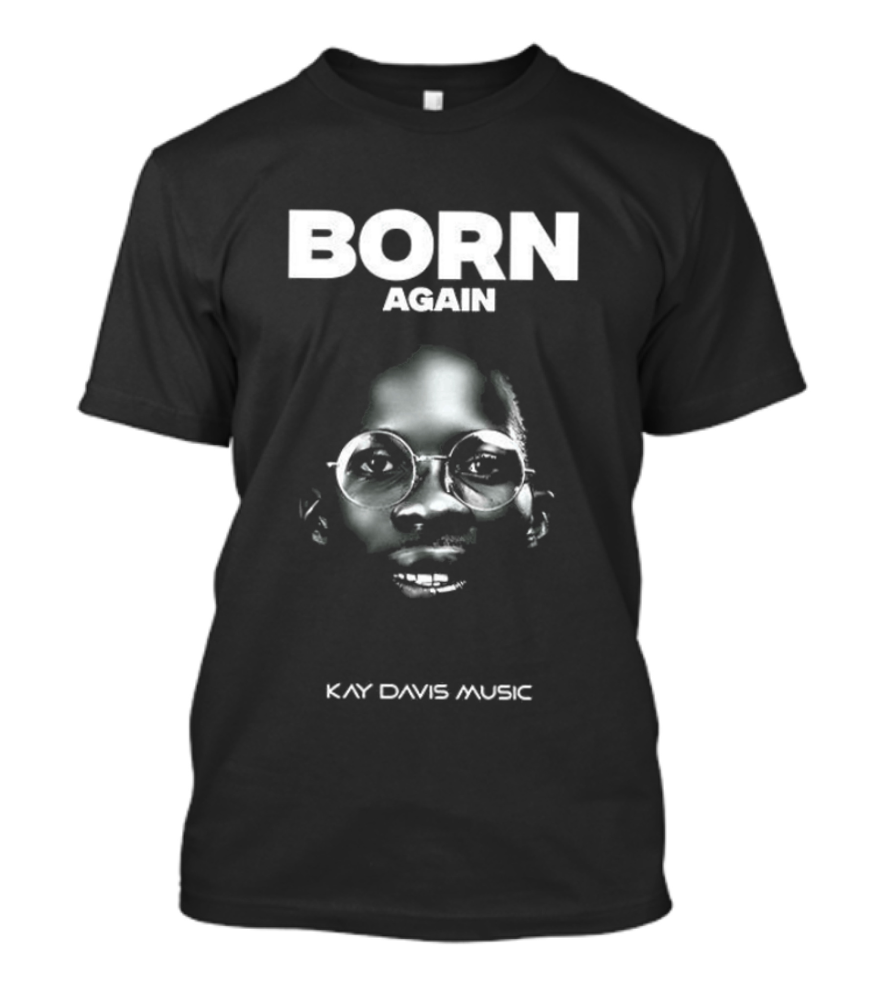 Born Again Kay Davis Music Bold Reflective T-Shirt