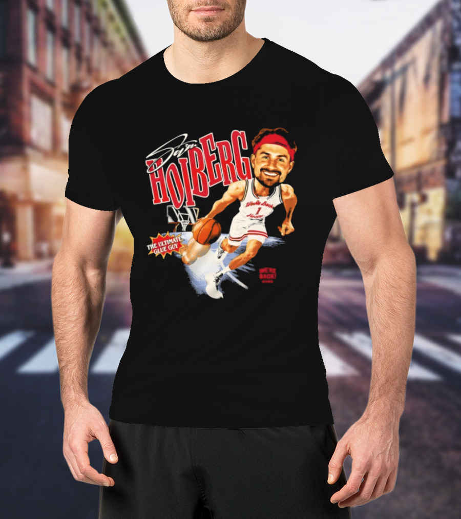 Sam Hoiberg Basketball Caricature The Ultimate Glue Guy T-Shirt