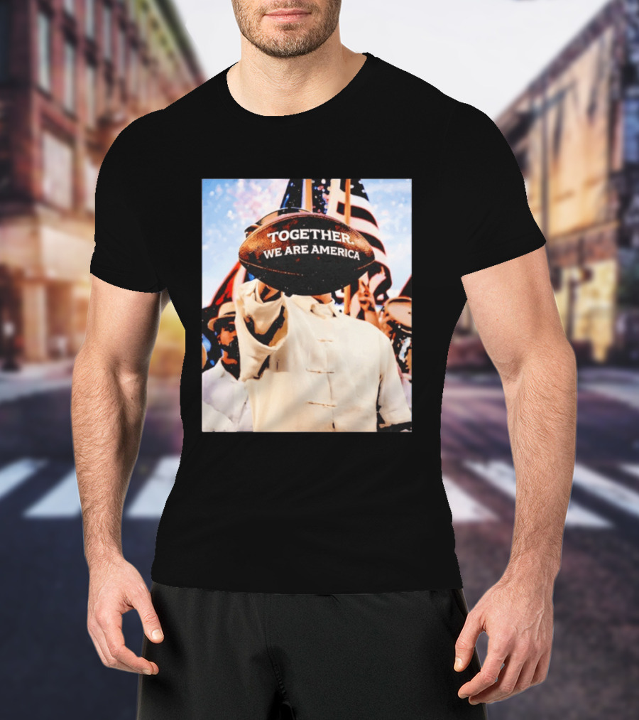 Together We Are America Bad Bunny Football T-Shirt