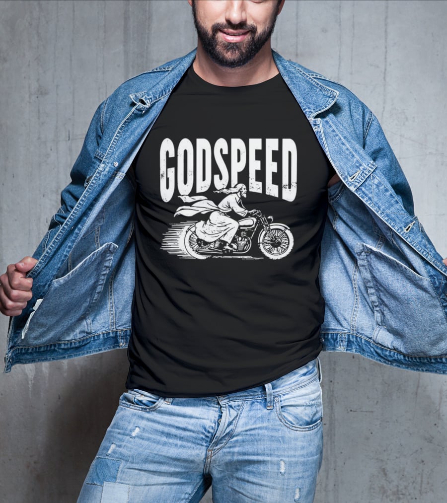 Godspeed Jesus Rode A Motorcycle Christian Biker T-Shirt