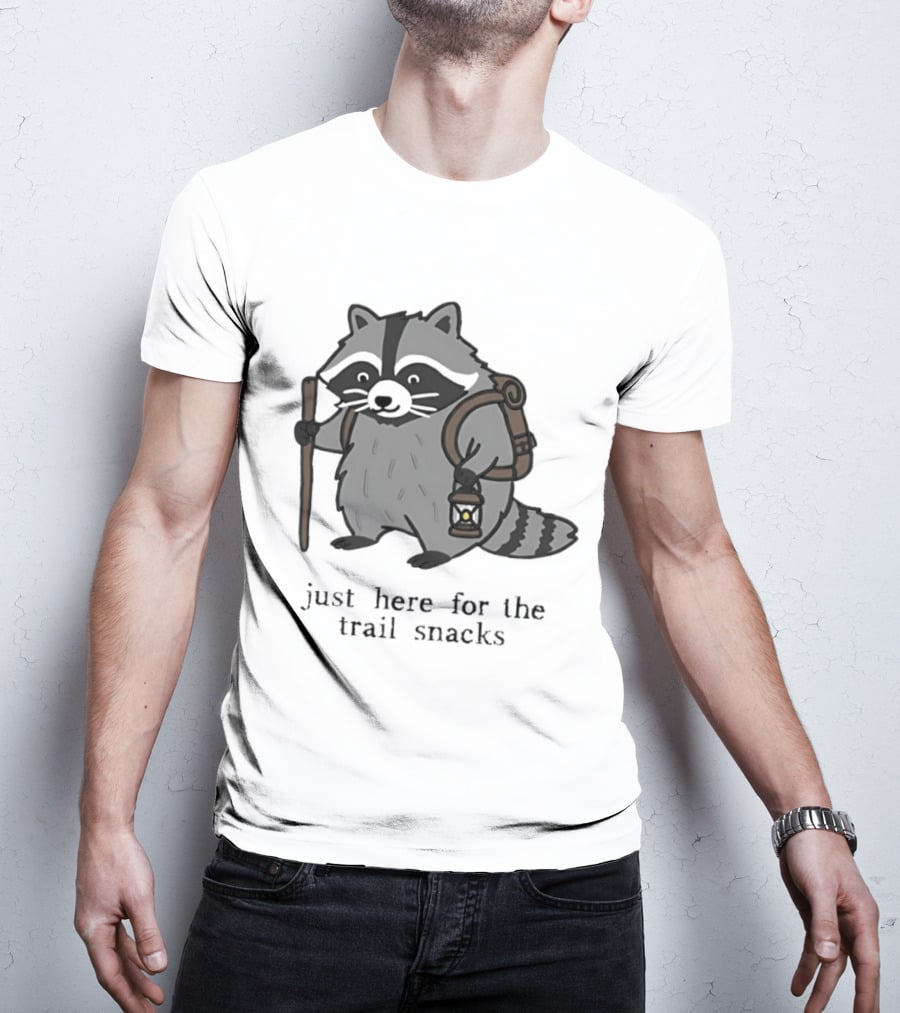 Raccoon Hiking Just Here For The Trail Snacks Nature Lover T-Shirt