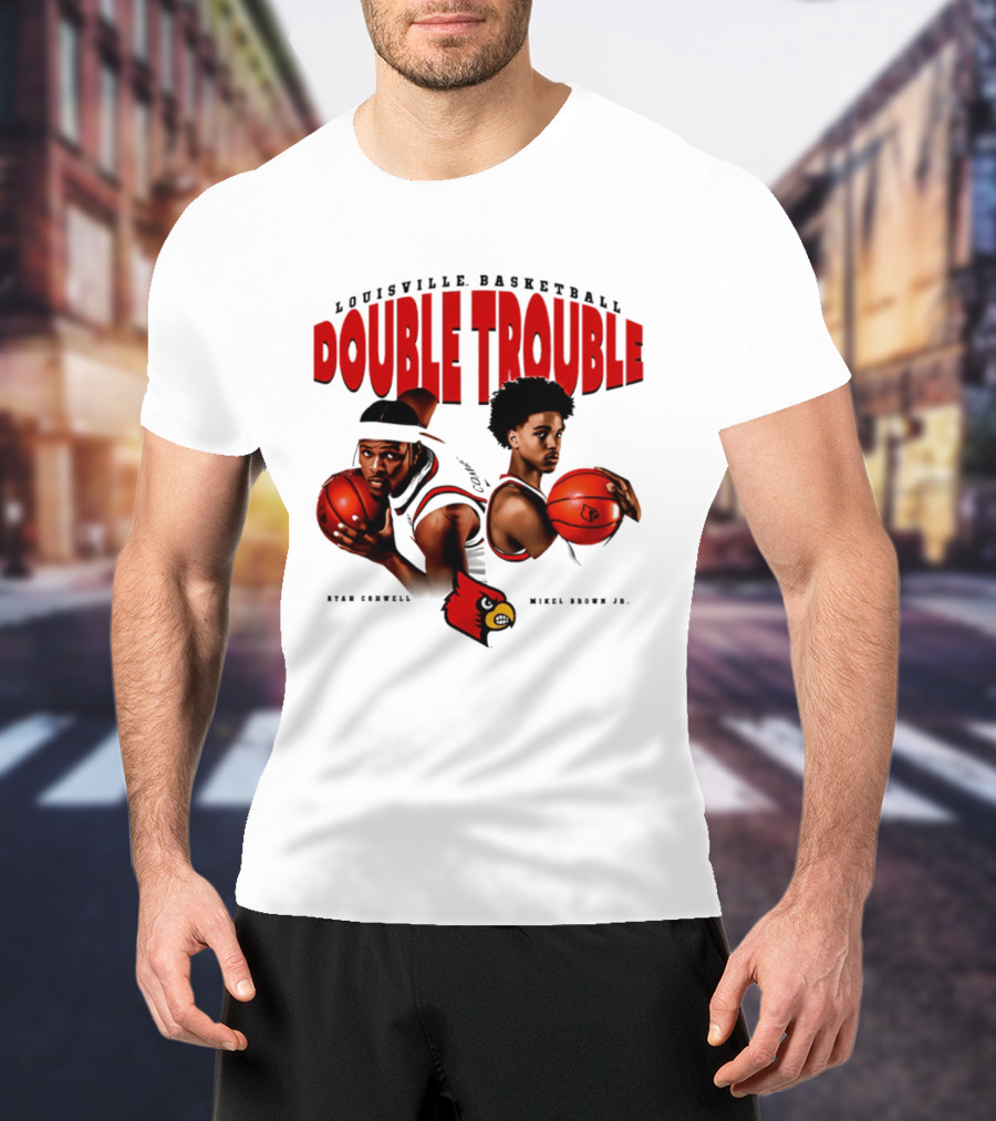 L Louisville Basketball Double Trouble Ryan Conwell Mikel Brown Jr T-Shirt