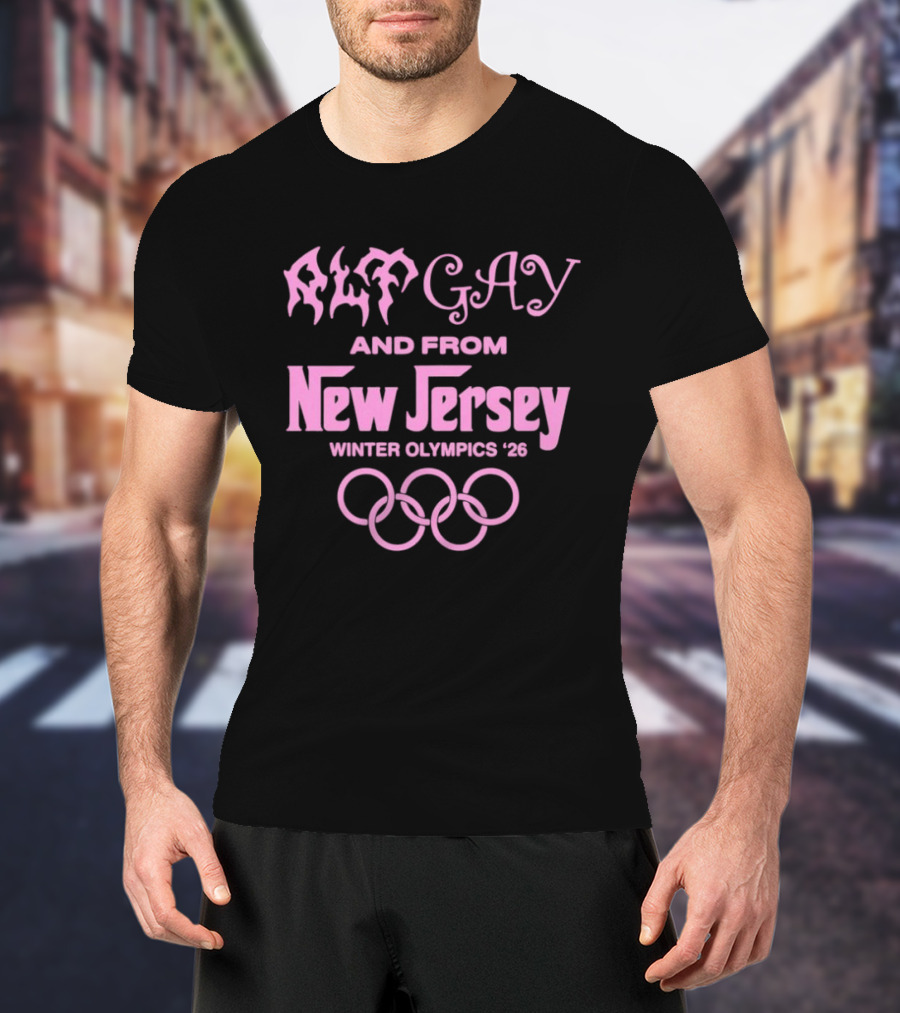 Alt Gay And From New Jersey Winter Olympics '26 T-Shirt